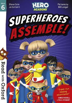 Book cover for Read with Oxford: Stage 6: Hero Academy: Superheroes Assemble!