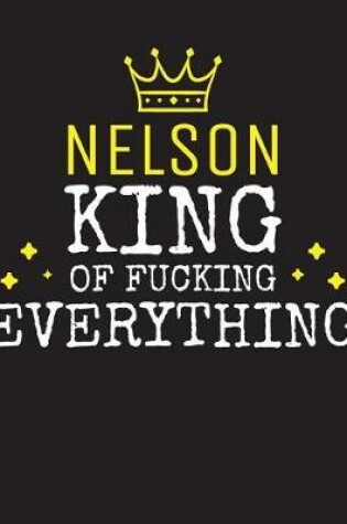 Cover of NELSON - King Of Fucking Everything