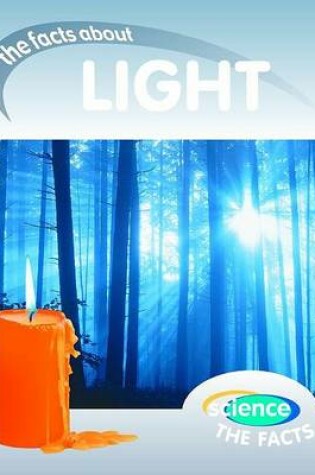 Cover of The Facts About Light