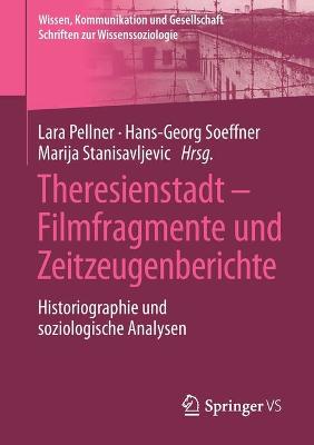 Book cover for Theresienstadt – Filmfragmente und Zeitzeugenberichte