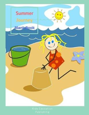 Book cover for Summer Journey Blank Book for Kids to Write Stories