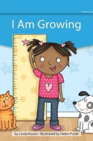 Cover of I Am Growing Leveled Text