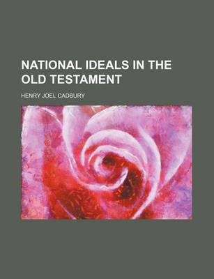 Book cover for National Ideals in the Old Testament