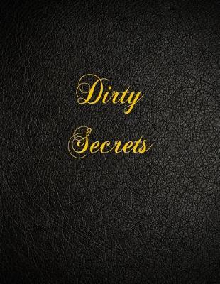 Book cover for Dirty Secrets