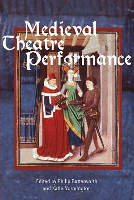 Book cover for Medieval Theatre Performance