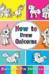 Book cover for How to Draw Unicorns
