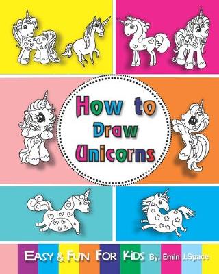 Book cover for How to Draw Unicorns