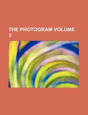 Book cover for The Photogram Volume 3