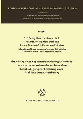 Book cover for Entwicklung eines Kapazitätsterminierungsverfahrens mit steuerbarem Aufwand unter besonderer Berücksichtigung der Forderung einer Real-Time-Datenverarbeitung