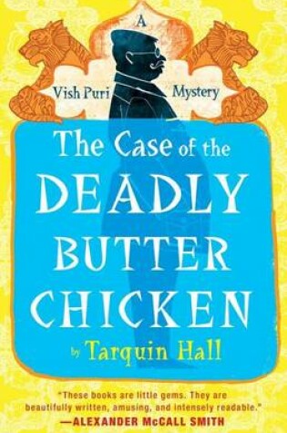 Cover of The Case of the Deadly Butter Chicken