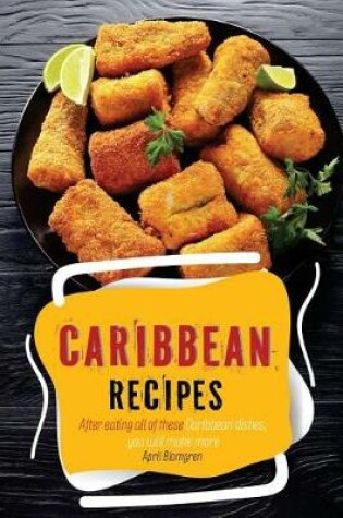 Cover of Caribbean Recipes