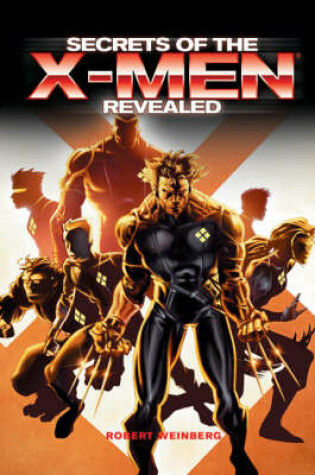 Cover of Secrets of the "X-Men" Revealed
