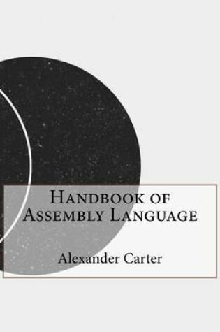 Cover of Handbook of Assembly Language