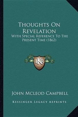 Book cover for Thoughts on Revelation Thoughts on Revelation