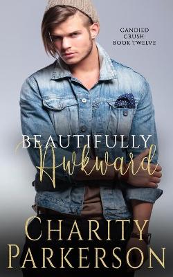 Book cover for Beautifully Awkward