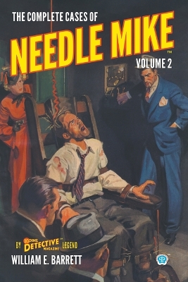 Book cover for The Complete Cases of Needle Mike, Volume 2