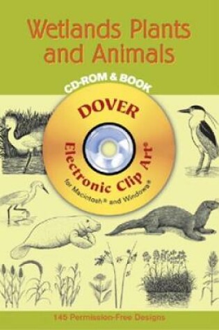 Cover of Wetlands Plants & Animals CD-Rom &