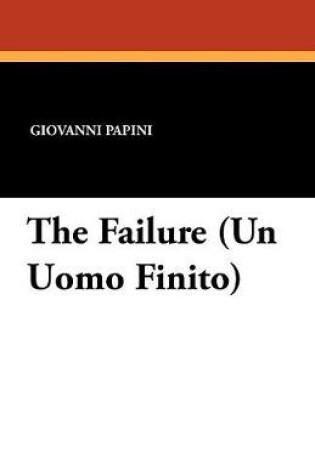 Cover of The Failure (Un Uomo Finito)