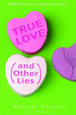 Cover of True Love (and Other Lies)