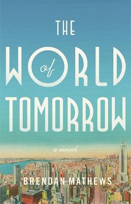 Book cover for The World of Tomorrow