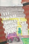 Book cover for The Devil Drove Back to Jersey