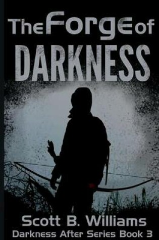 Cover of The Forge of Darkness