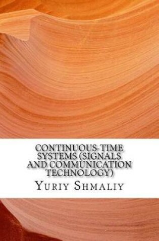 Cover of Continuous-Time Systems (Signals and Communication Technology)