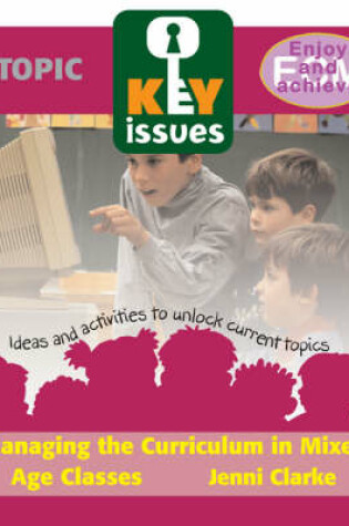 Cover of The Mixed Age Classroom