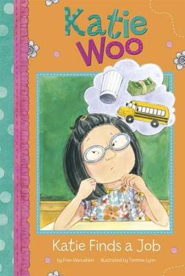 Book cover for Katie Woo Katie Finds a Job