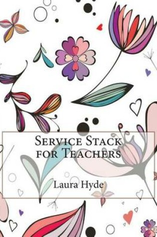 Cover of Service Stack for Teachers