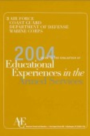 Cover of The 2004 Guide to the Evaluation of Educational Experiences in the Armed Services [3 volumes]