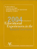 Book cover for The 2004 Guide to the Evaluation of Educational Experiences in the Armed Services [3 volumes]