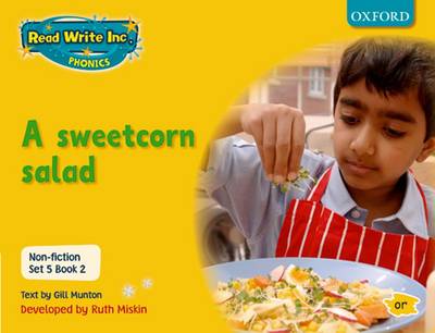 Cover of Read Write Inc Phonics Non-fiction Yellow Set 5 Book 2 A Sweetcorn Salad