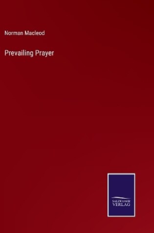 Cover of Prevailing Prayer