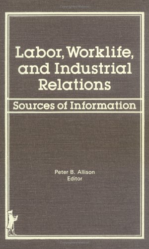 Book cover for Labor, Worklife, and Industrial Relations