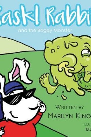 Cover of Raskl Rabbit and The Bogey Monster