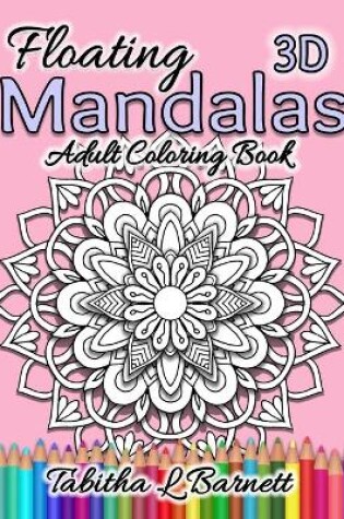 Cover of Floating Mandalas Adult Coloring Book