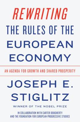 Book cover for Rewriting the Rules of the European Economy