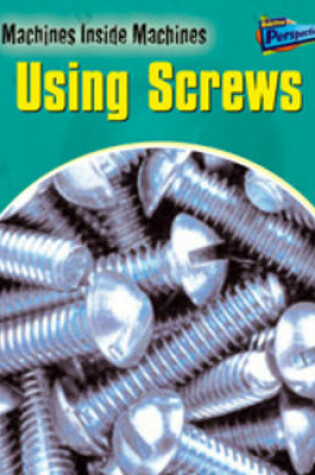 Cover of Using Screws