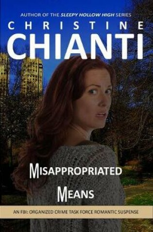 Cover of Misappropriated Means