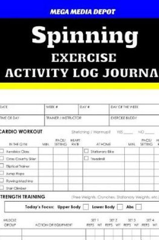 Cover of Spinning Exercise Activity Log Journal