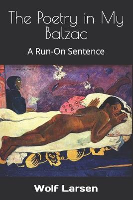 Book cover for The Poetry in My Balzac