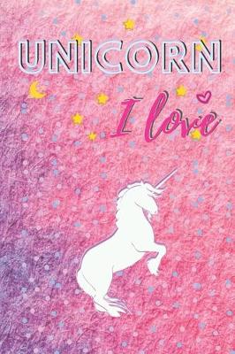 Book cover for UNICORN, I love