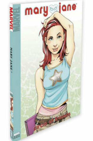 Cover of Mary Jane Volume 1: Circle Of Friends Digest: Circle Of Friends