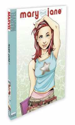 Book cover for Mary Jane Volume 1: Circle Of Friends Digest: Circle Of Friends