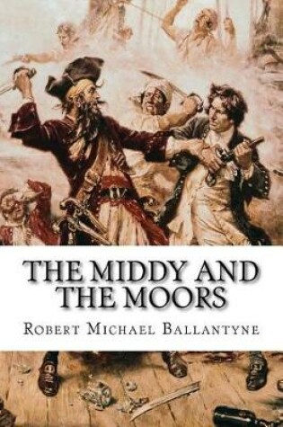 Cover of The Middy and the Moors
