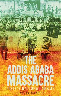 Book cover for The Addis Ababa Massacre