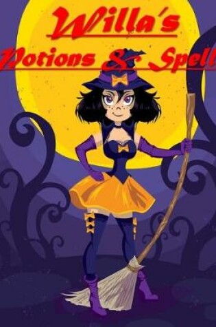 Cover of Willa's Potions & Spells