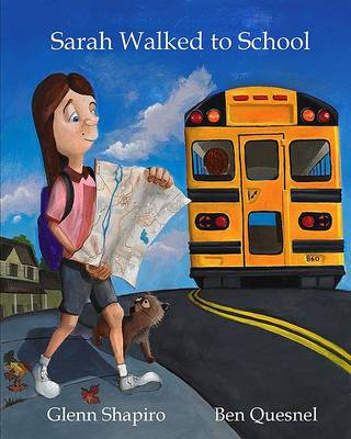 Book cover for Sarah Walked to School