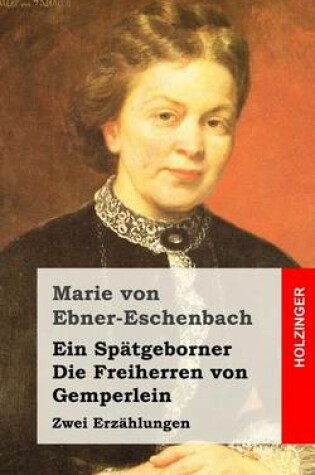 Cover of Ein Spatgeborner / Die Freiherren von Gemperlein